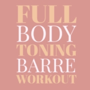 full body toning barre workout