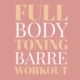 full body toning barre workout
